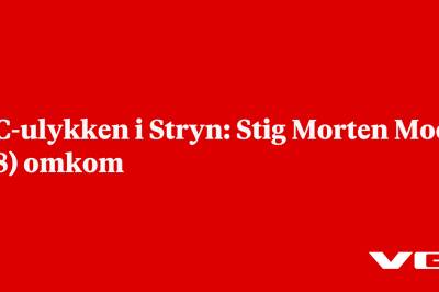 MC-ulykken i Stryn: Stig Morten Moen (58) omkom