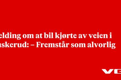 Melding om at bil kjørte av veien i Buskerud: – Fremstår som alvorlig