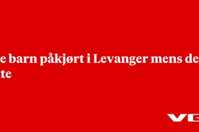 Tre barn påkjørt i Levanger mens de akte