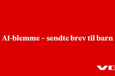 AI-blemme – sendte brev til barn