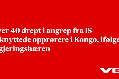 Over 40 drept i angrep fra IS-tilknyttede opprørere i Kongo, ifølge regjeringshæren