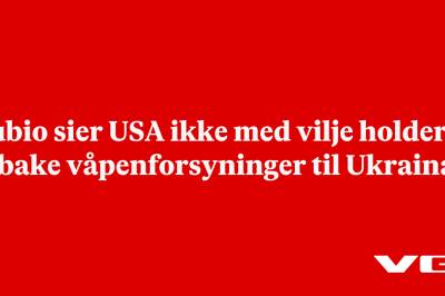 Rubio sier USA ikke med vilje holder tilbake våpenforsyninger til Ukraina