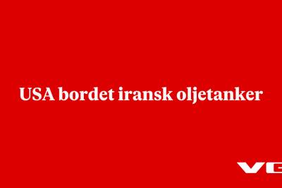 USA bordet iransk oljetanker