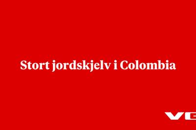 Stort jordskjelv i Colombia
