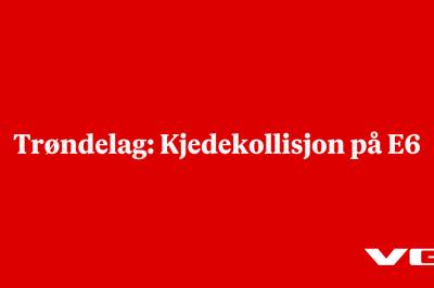 Trøndelag: Kjedekollisjon på E6