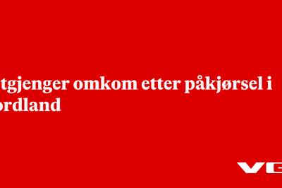 Fotgjenger omkom etter påkjørsel i Nordland