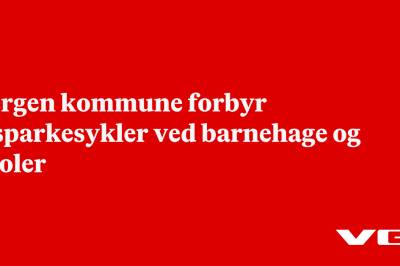 Bergen kommune forbyr elsparkesykler ved barnehage og skoler
