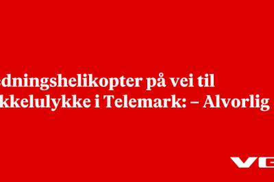 Redningshelikopter på vei til sykkelulykke i Telemark: – Alvorlig