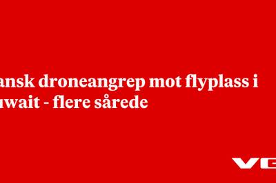 Iransk droneangrep mot flyplass i Kuwait - flere sårede