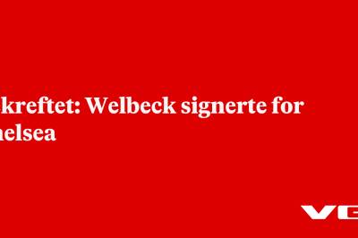 Bekreftet: Welbeck signerte for Chelsea