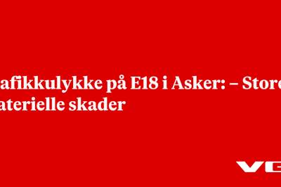 Trafikkulykke på E18 i Asker
