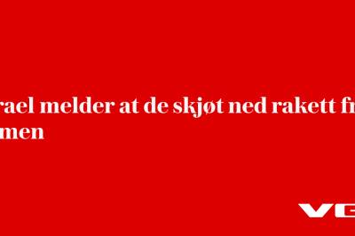 Israel melder at de skjøt ned rakett fra Jemen