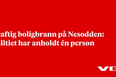 Kraftig boligbrann på Nesodden: Politiet har anholdt én person