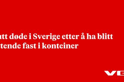 Gutt døde i Sverige etter å ha blitt sittende fast i konteiner