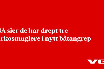 USA sier de har drept tre narkosmuglere i nytt båtangrep