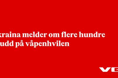 Ukraina melder om flere hundre brudd på våpenhvilen