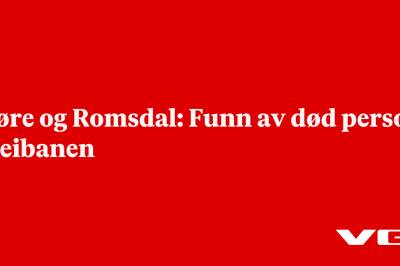 Møre og Romsdal: Funn av død person i veibanen