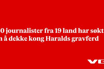 650 journalister fra 19 land har søkt om å dekke kong Haralds gravferd