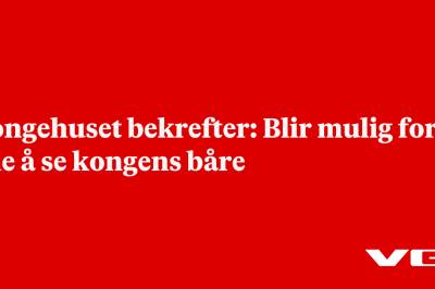 Kongehuset bekrefter: Blir mulig for alle å se kongens båre 