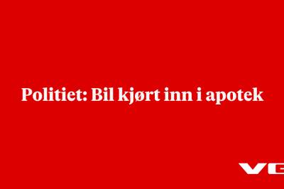 Politiet: Bil kjørt inn i apotek