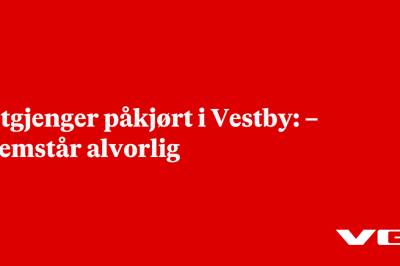 Fotgjenger påkjørt i Vestby: – Fremstår alvorlig