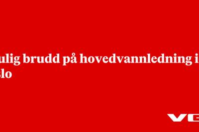 Mulig brudd på hovedvannledning i Oslo