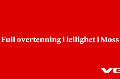Full overtenning i leilighet i Moss