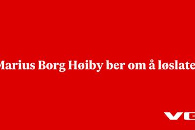 Marius Borg Høiby ber om å løslates