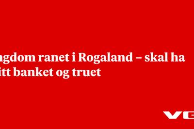 Ungdom ranet i Rogaland – skal ha blitt banket og truet