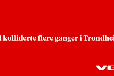 Bil kolliderte flere ganger i Trondheim 