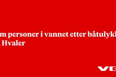 Fem personer i vannet etter båtulykke på Hvaler