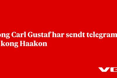 Kong Carl Gustaf har sendt telegram til kong Haakon