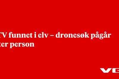 ATV funnet i elv – dronesøk pågår etter person