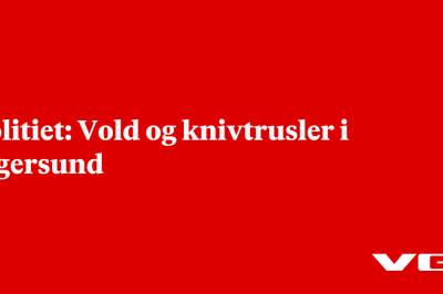 Politiet: Vold og knivtrusler i Eigersund