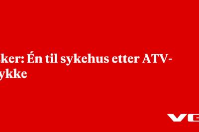 Asker: Én til sykehus etter ATV-ulykke