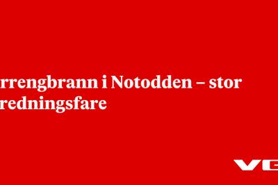 Terrengbrann i Notodden – stor spredningsfare