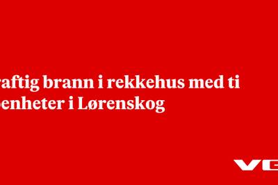 Kraftig brann i rekkehus med ti boenheter i Lørenskog