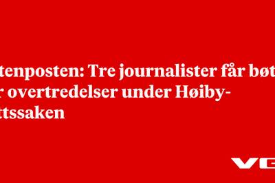 Aftenposten: Tre journalister får bøter for overtredelser under Høiby-rettssaken
