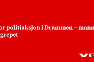 Stor politiaksjon i Drammen – mann pågrepet