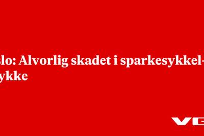 Oslo: Alvorlig skadet i sparkesykkel-ulykke