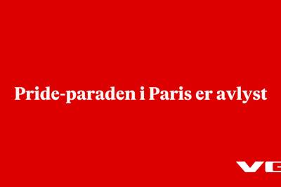 Pride-paraden i Paris er avlyst