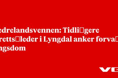 Fædrelandsvennen: Tidli­gere idretts­leder i Lyngdal anker forva­ringsdom