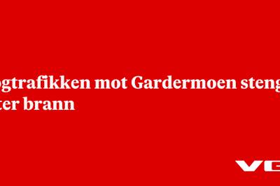 Togtrafikken mot Gardermoen stengt etter brann