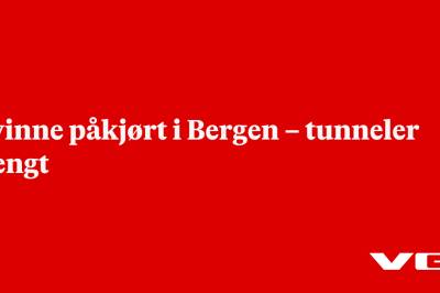 Kvinne påkjørt i Bergen – tunneler stengt