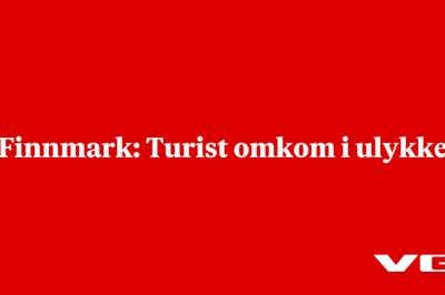 Finnmark: Turist omkom i ulykke