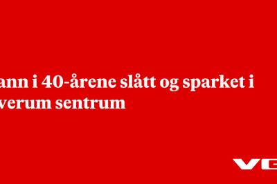 Mann i 40-årene slått og sparket i Elverum sentrum