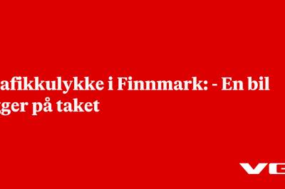 Trafikkulykke i Finnmark: - En bil ligger på taket
