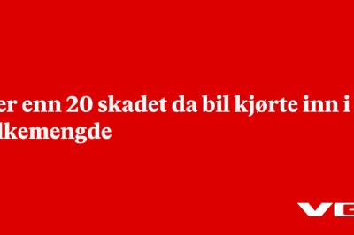 Mer enn 20 skadet da bil kjørte inn i folkemengde