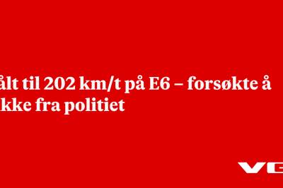 Målt til 202 km/t på E6 – forsøkte å stikke fra politiet