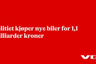 Politiet kjøper nye biler for 1,1 milliarder kroner